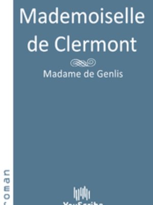 cover image of Mademoiselle de Clermont